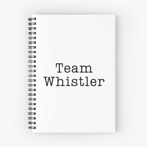 Item preview, Team Whistler (text only) designed and sold by Fandom8.