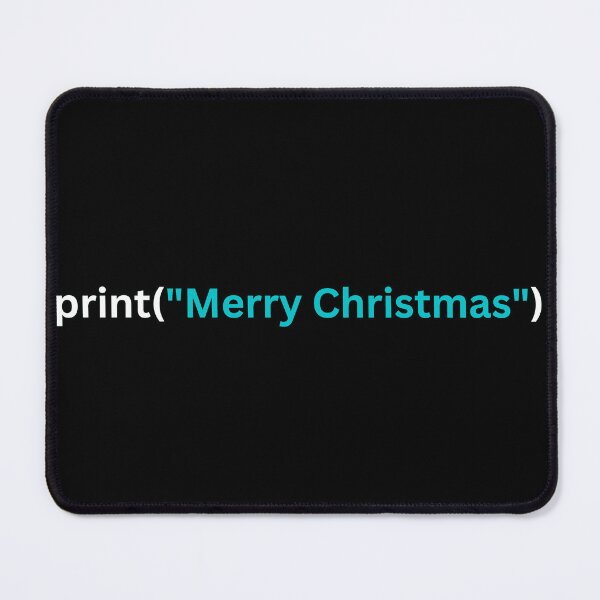 Artikelvorschau, print("Frohe Weihnachten") | Frohe Weihnachten in Python-Print-Anweisung. entworfen und verkauft von TheBoycottStore.