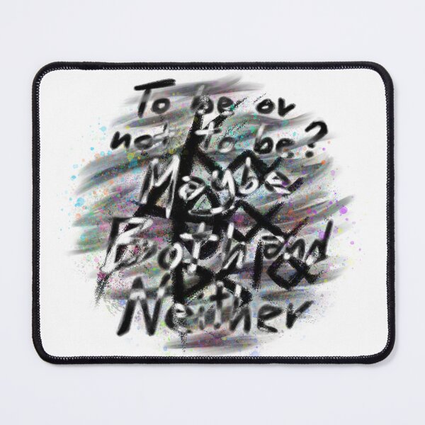 Item preview, Akatharsia - To be or not to be? Maybe Both, and Neither designed and sold by Akatharsia.