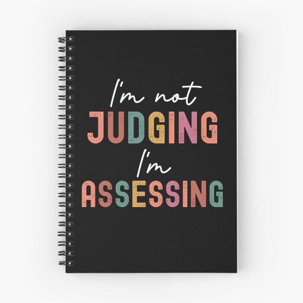 Item preview, I'm Not Judging I'm Assessing Funny,  Social Work Humor  designed and sold by IKERAS.