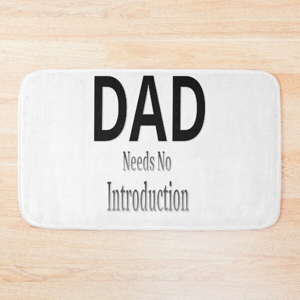 Item preview, Dad Needs No Intro designed and sold by CottagePop.