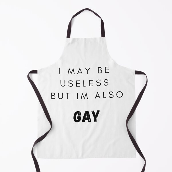 Item preview, Useless and Gay - Funny, stupid, random LGBTQI designed and sold by jhon peko.