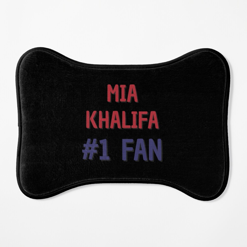 Mia Khalifa - #1 Fan