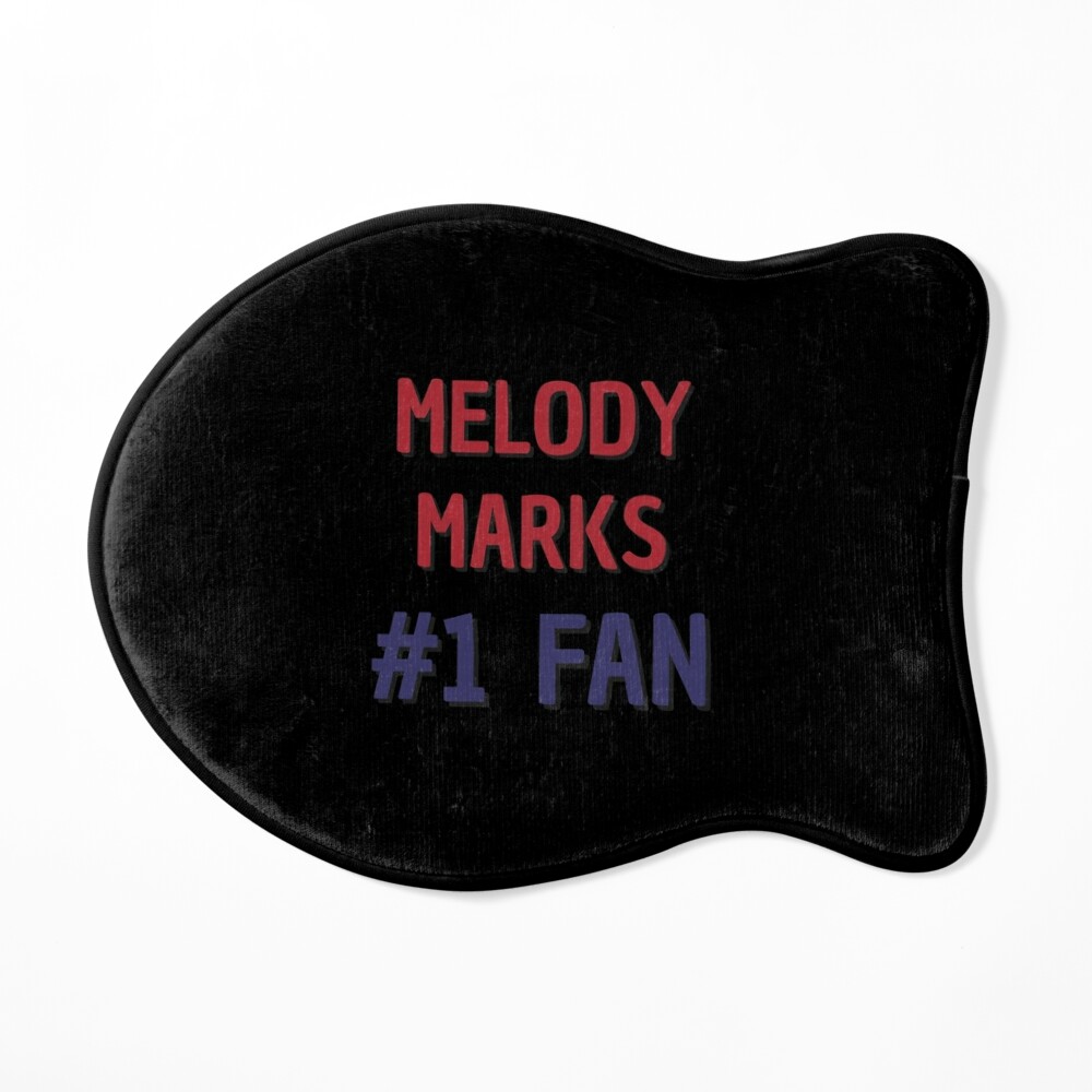 Melody Marks - #1 Fan