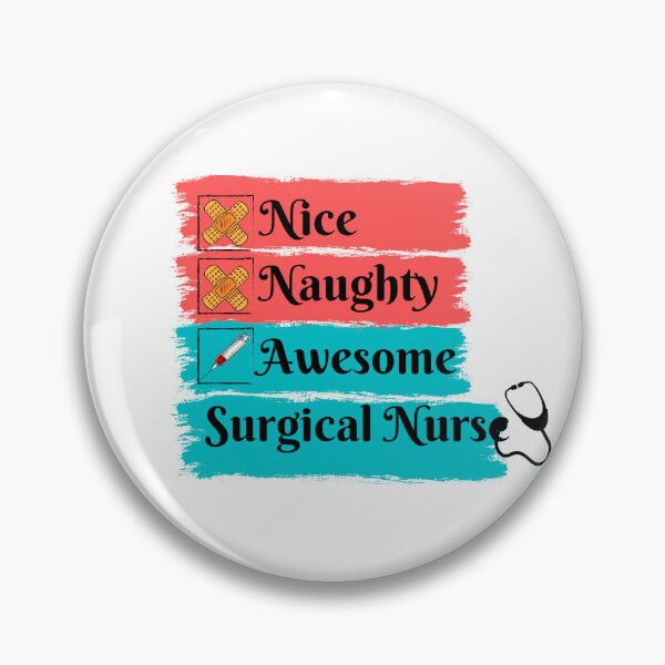 Item preview, Nice Naughty Awesome Surgical Nurse designed and sold by FunnyFreak.