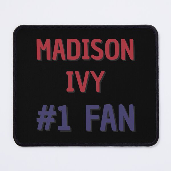 Item preview, Madison Ivy - #1 Fan designed and sold by Rybariuns.