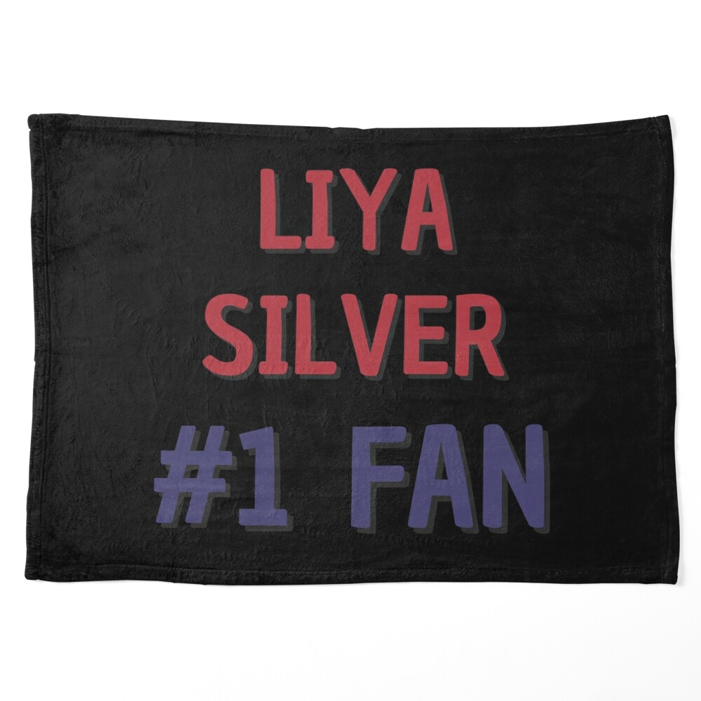 Liya Silver - #1 Fan