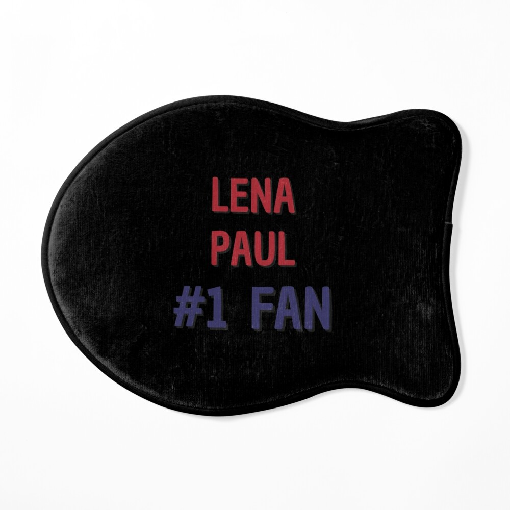 Lena Paul - #1 Fan