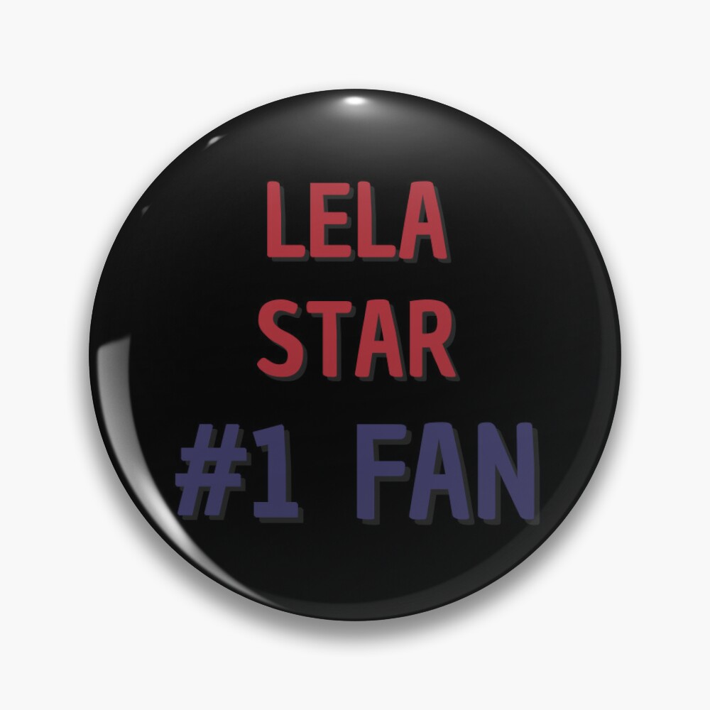 Lela Star - #1 Fan