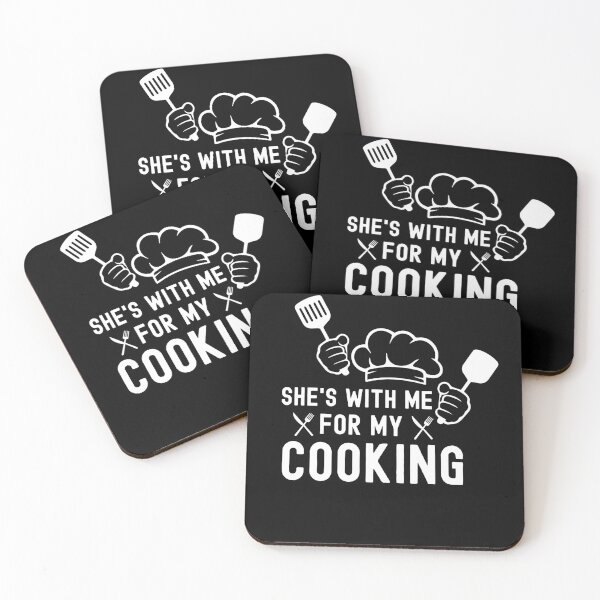 Item preview, She's With Me For My Cooking Funny Chef designed and sold by IKERAS.