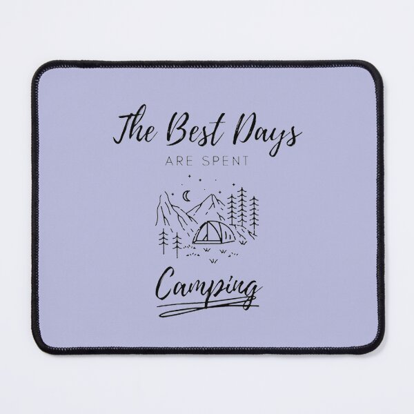 Item preview, THE BEST DAYS ARE SPENT CAMPING - SUMMER CAMPING WITH FAMILY AND FRIENDS FOR TEENS, MEN AND WOMEN designed and sold by HebeReynolds.
