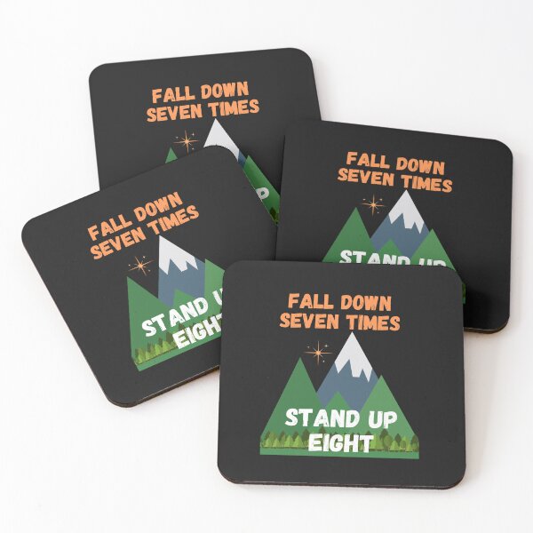 Item preview, Fall Down Seven Times. Stand Up Eight Japanese proverb of Encouragement designed and sold by Lost-World-Shop.