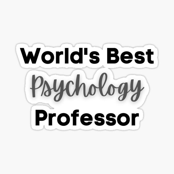 World's Best Psychology Professor Sticker
