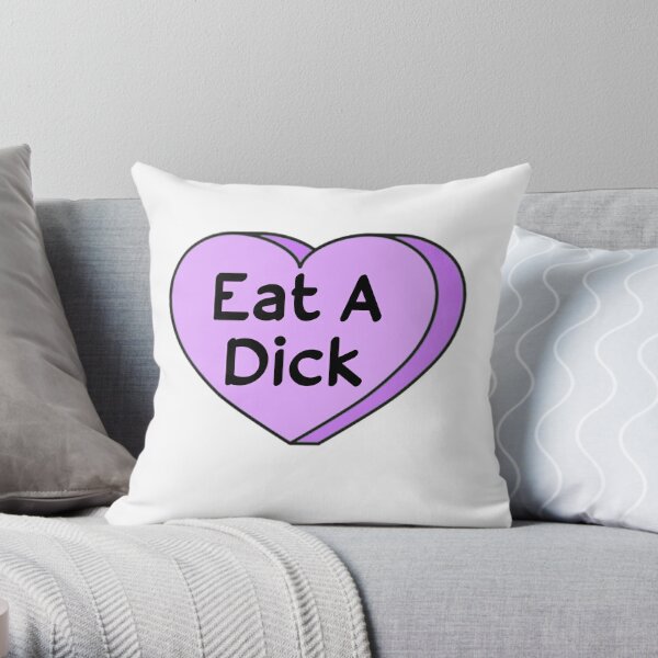 Funny Throw Pillows, Eat a Bag of Dicks Funny Throw Pillow