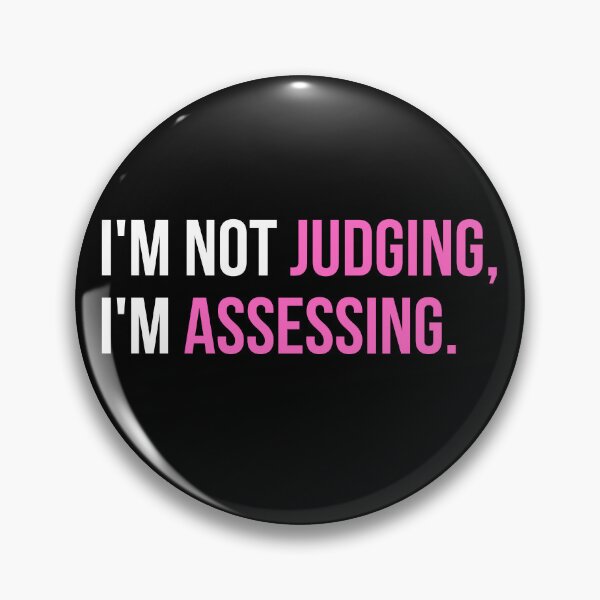 Item preview, I'm Not Judging I'm Assessing - Social Worker - Clinician - Therapist - Social Worker Humor - Funny Saying Quote Gift designed and sold by Colors nature.