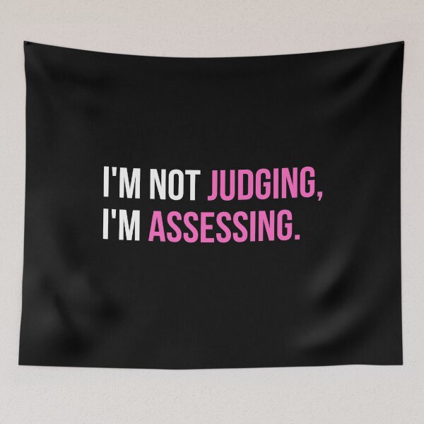 Item preview, I'm Not Judging I'm Assessing - Social Worker - Clinician - Therapist - Social Worker Humor - Funny Saying Quote Gift designed and sold by Colors nature.