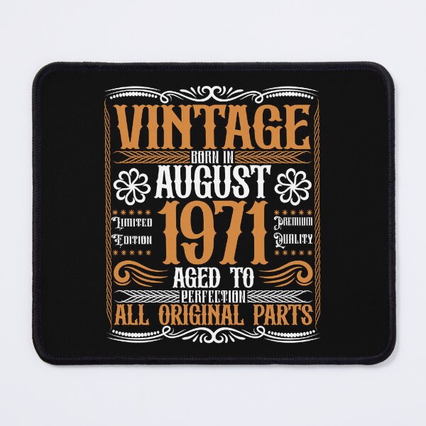 Item preview, Vintage Born in August 1971 Aged to Perfection, Happy Birthday designed and sold by TADYSHOP.