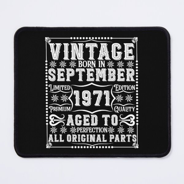 Item preview, Vintage Born in September 1971 Aged to Perfection, Happy Birthday designed and sold by TADYSHOP.