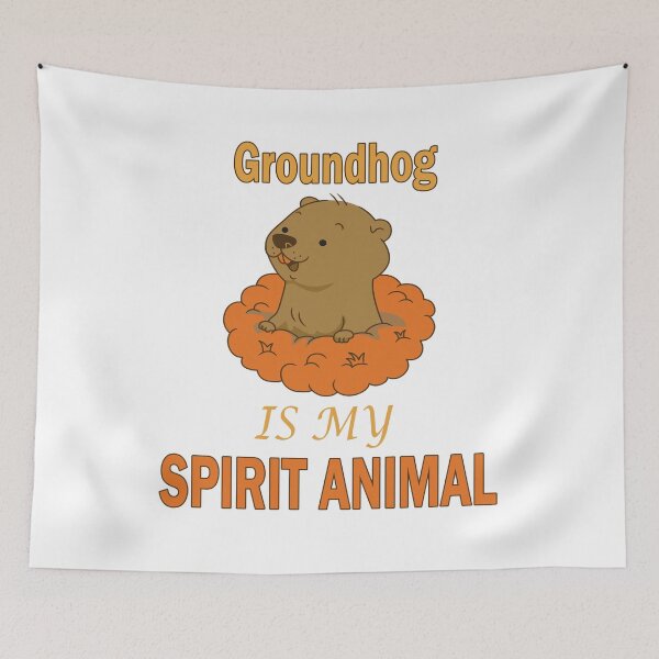 Item preview, Groundhog Is My Spirit Animal designed and sold by Soudesign99.