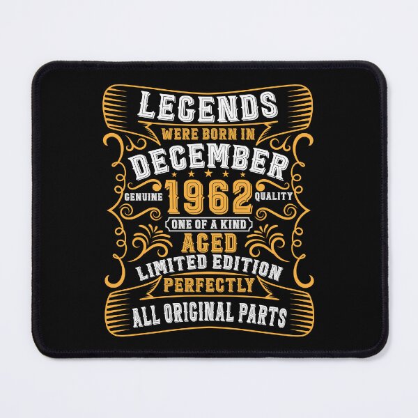 Item preview, Legends Were Born in December 1962 One of a Kind Aged Perfectly, Happy Birthday designed and sold by TADYSHOP.
