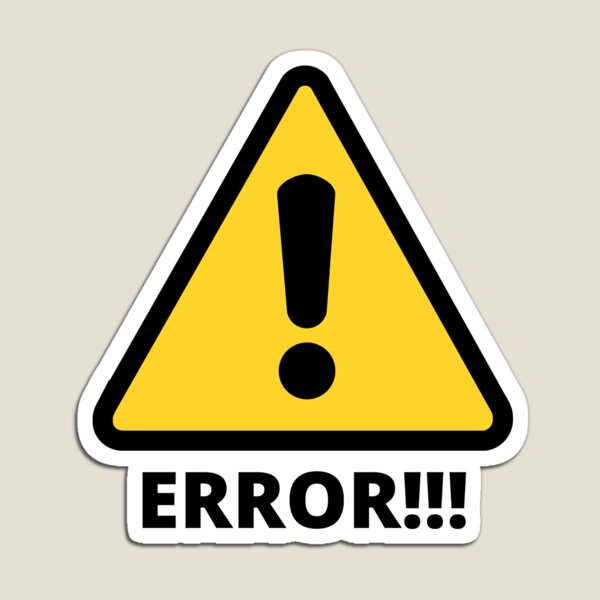 Item preview, ERROR text with sign, white background black text designed and sold by FunnyBunny110.