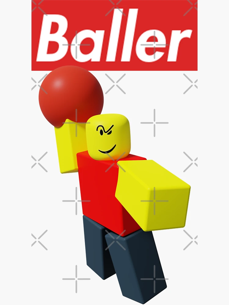 baller roblox meme Sticker for Sale by realskinnyp
