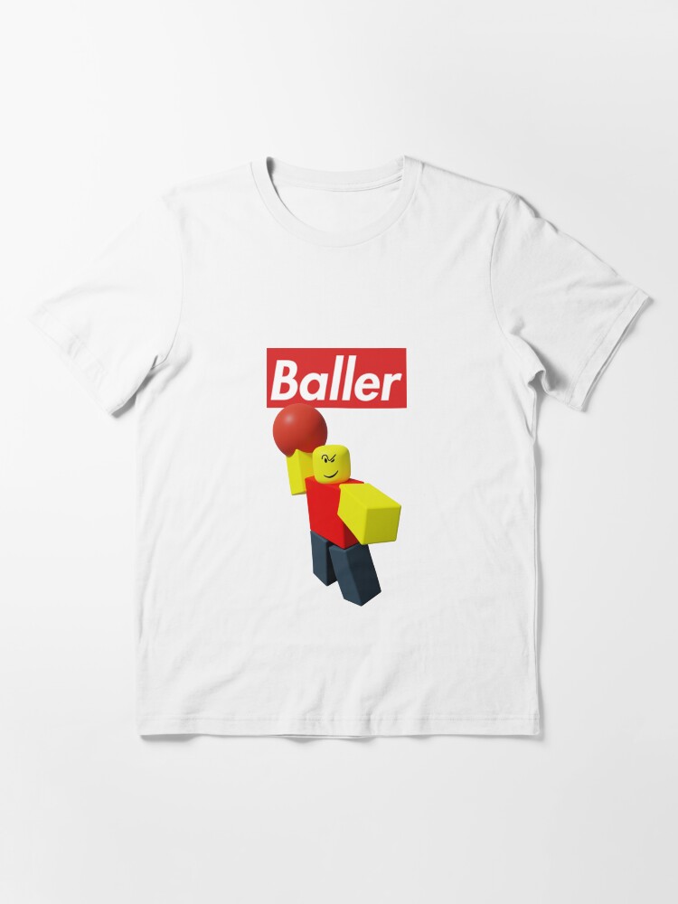 Baller Roblox Fashion Essential T-Shirt for Sale by da-swag-shop