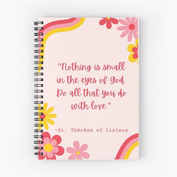 Item preview, St. Therese of Lisieux Love Quote designed and sold by SabrinaM77.