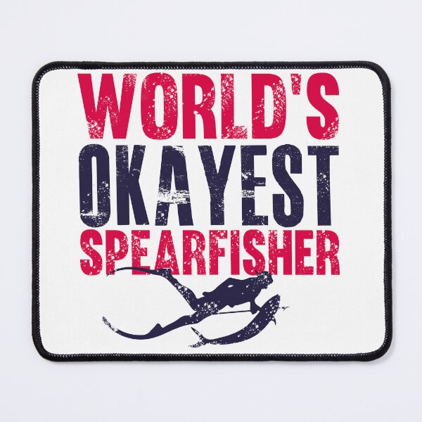 Item preview, world's okayest Spearfisher - best freediving & spearfishing gift idea for a deep blue ocean bottom lovers designed and sold by Live  Today.
