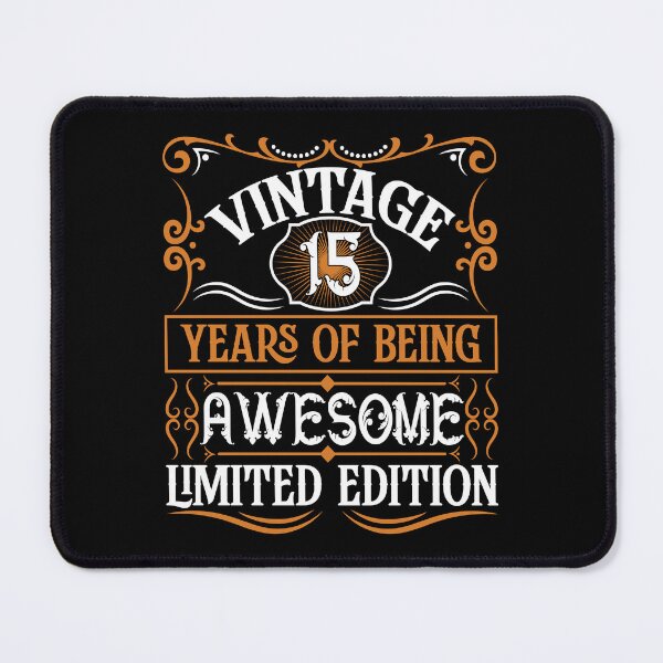 Item preview, Vintage 15 Years of being Awsome Lemited Edition, Happy Birthday designed and sold by TADYSHOP.