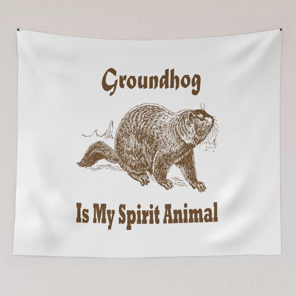 Item preview, Groundhog Is My Spirit Animal designed and sold by Soudesign99.