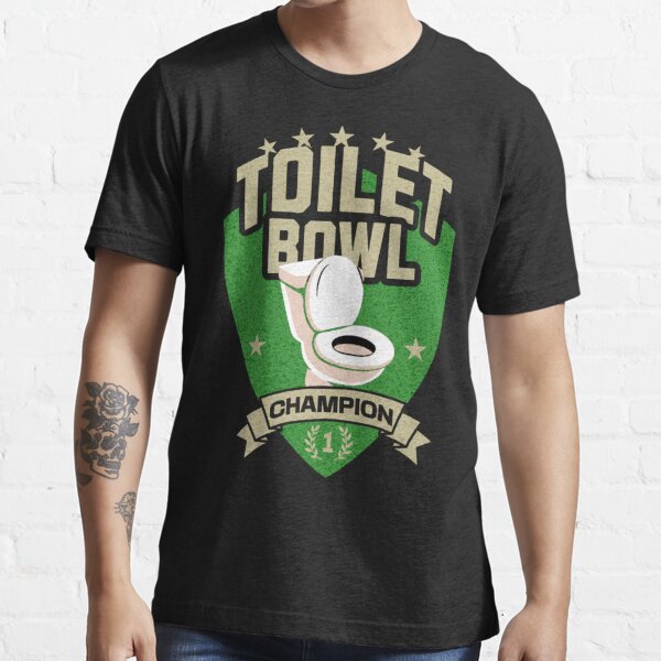 FUNNY TOILET BOWL CHAMPION FANTASY FOOTBALL LOSER  Essential T-Shirt for  Sale by Doherty Designs