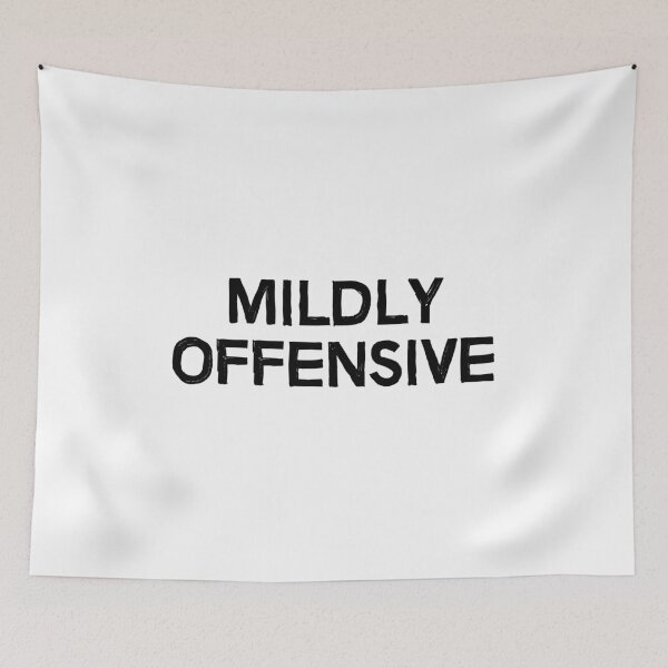 Item preview, Mildly Offensive designed and sold by allthetees.