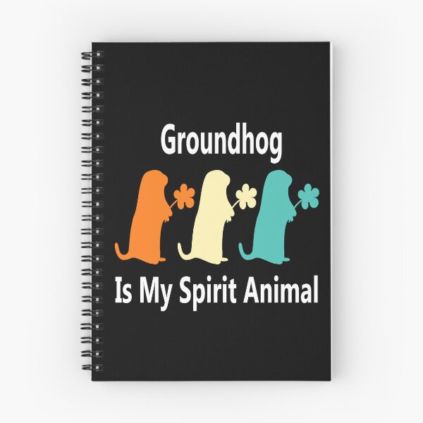 Item preview, Groundhog Is My Spirit Animal designed and sold by Soudesign99.