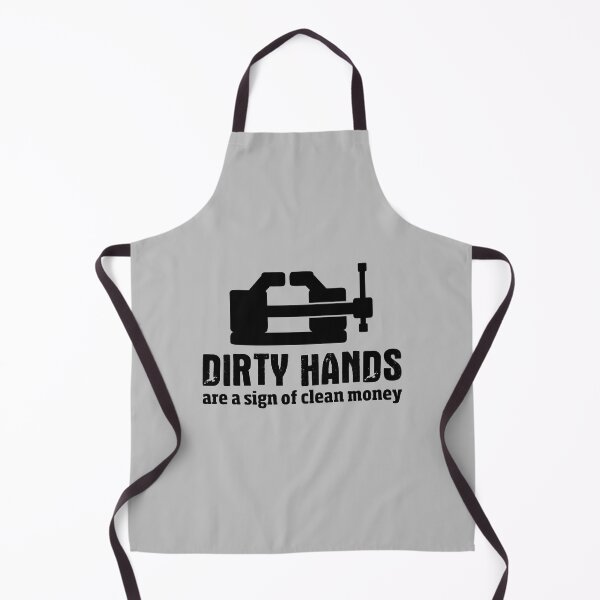 Item preview, Dirty hands are a sign of clean money, Motivational Quotes For Work, Gift for honest and dedicated engineers. designed and sold by abdelhak2005.