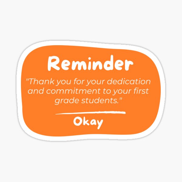 Item preview, First Grade Teacher Appreciation Quote designed and sold by superteachers.