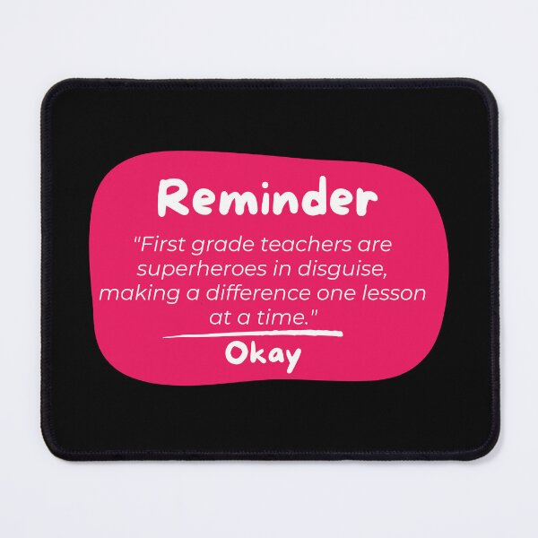Item preview, First Grade Teacher Appreciation Quote designed and sold by superteachers.