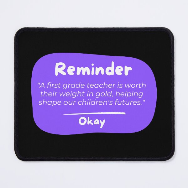 Item preview, First Grade Teacher Appreciation Quote designed and sold by superteachers.