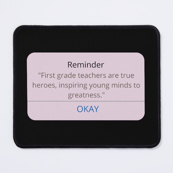 Item preview, First Grade Teacher Appreciation Quote designed and sold by superteachers.