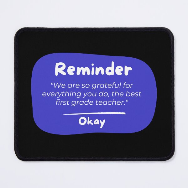 Item preview, First Grade Teacher Appreciation Quote designed and sold by superteachers.