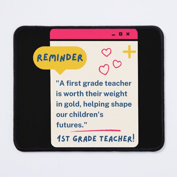 Item preview, 1st Grade Teacher Appreciation Quote designed and sold by superteachers.