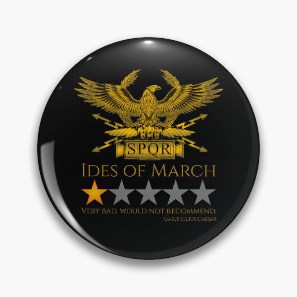 Item preview, Julius Caesar Meme - Ides Of March - Ancient Rome SPQR designed and sold by Styrman.