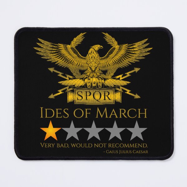 Item preview, Julius Caesar Meme - Ides Of March - Ancient Rome SPQR designed and sold by Styrman.