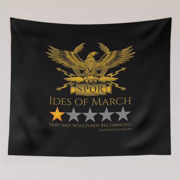Item preview, Julius Caesar Meme - Ides Of March - Ancient Rome SPQR designed and sold by Styrman.