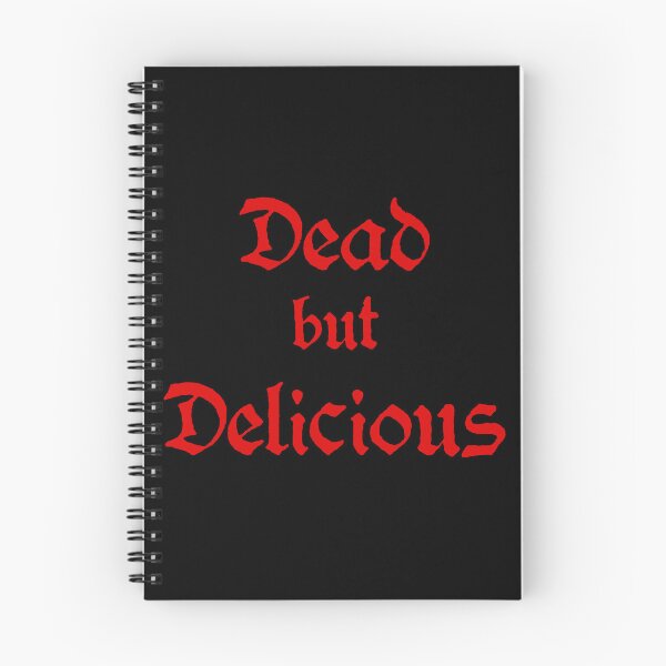 Item preview, Dead but Delicious designed and sold by ArtintheBlood.