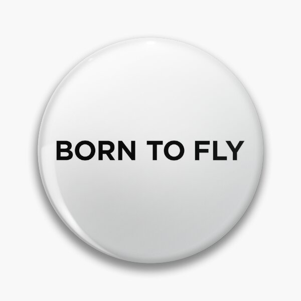 Item preview, Born To Fly (Small Black Text) designed and sold by STUDIO-72.