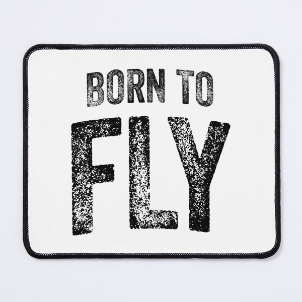 Item preview, Born To Fly (Big Black Text) designed and sold by STUDIO-72.
