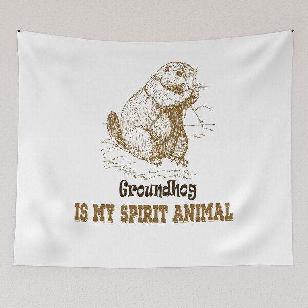 Item preview, Groundhog Is My Spirit Animal designed and sold by Soudesign99.