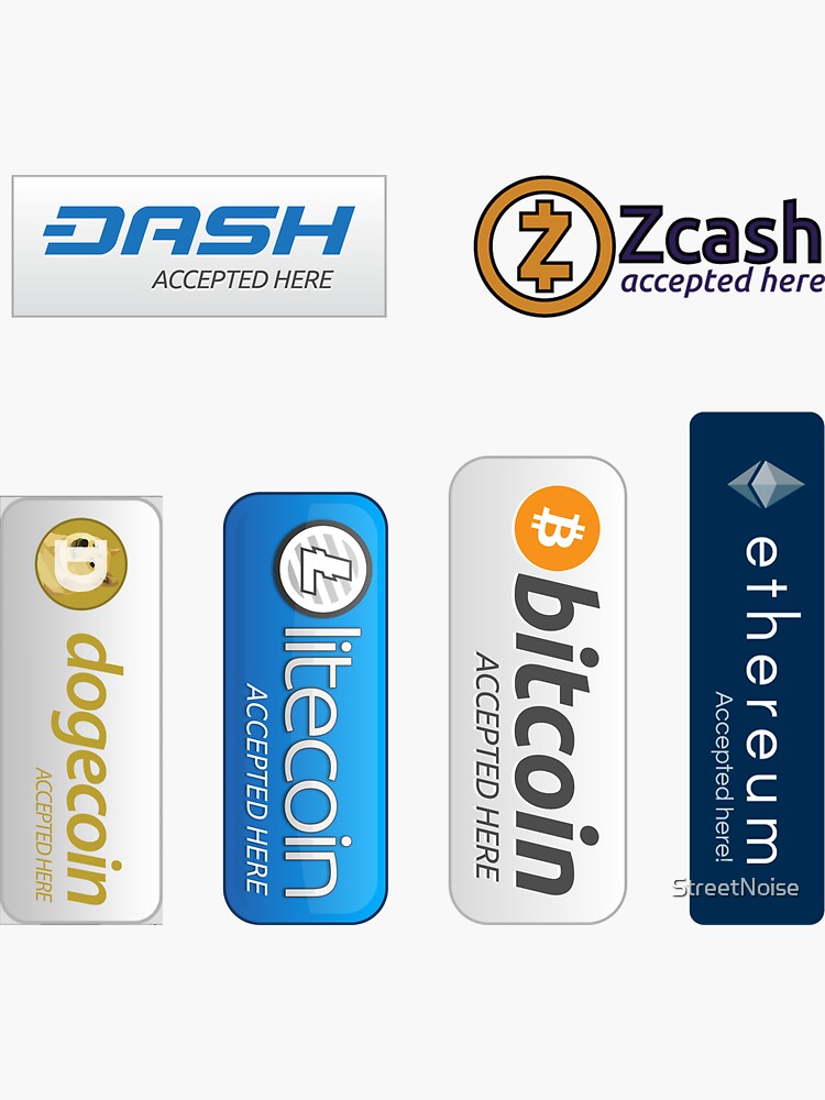 Accepted here: Bitcoin, Litecoin, Ethereum, Dogecoin, Dash, Zcash by StreetNoise