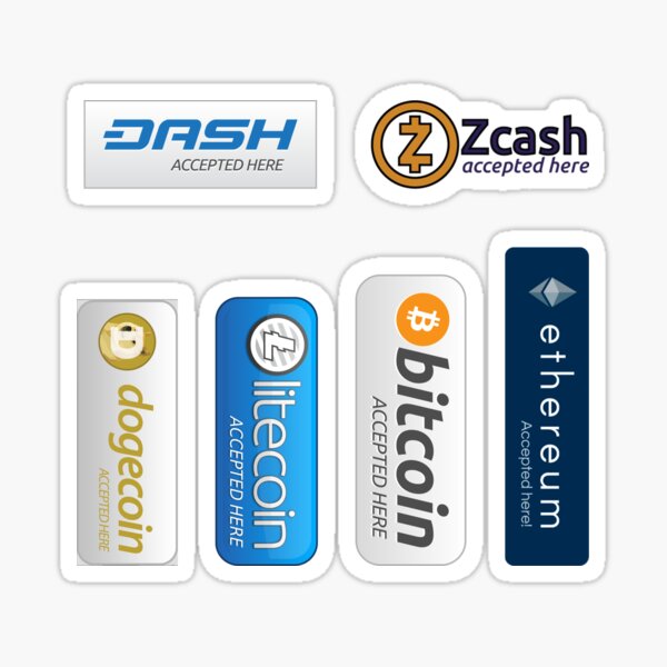 Accepté ici: Bitcoin, Litecoin, Ethereum, Dogecoin, Dash, Zcash Sticker
